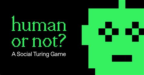 Human or Not? // A Social Turing Game