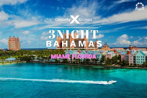 3 Night Bahamas Cruise out of Miami!