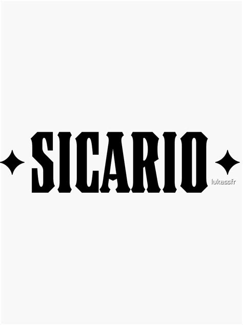 "Sicario Black" Sticker for Sale by lukassfr | Redbubble