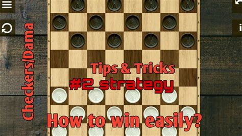 Checkers/Dama - How to win easily? - #2 strategy ,tips & tricks. - YouTube