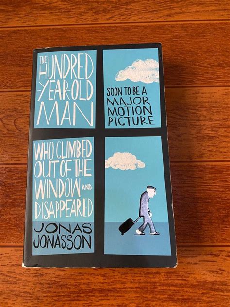 The 100-Year-Old-Man Book by Jonas Jonasson, Hobbies & Toys, Books ...