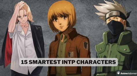 15 Smartest INTP Anime Characters