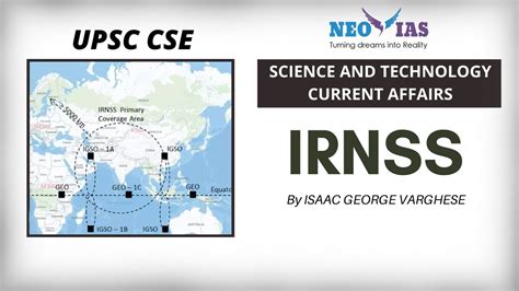 INDIAN REGIONAL NAVIGATION SATELLITE SYSTEM (IRNSS) or NAVIC | SCIENCE ...