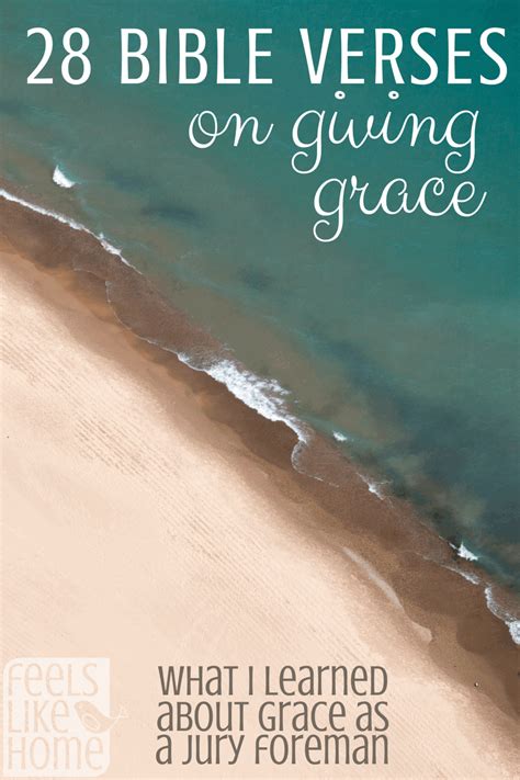 28 Bible Verses about Giving Grace to Others - Feels Like Home™