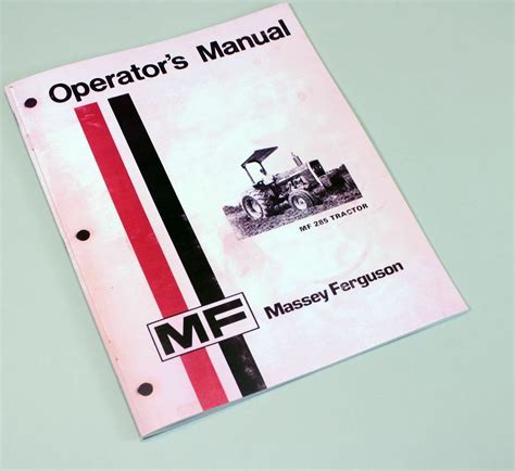 MASSEY FERGUSON MF 285 TRACTOR OWNERS OPERATORS MANUAL INSTRUCTION BOO ...