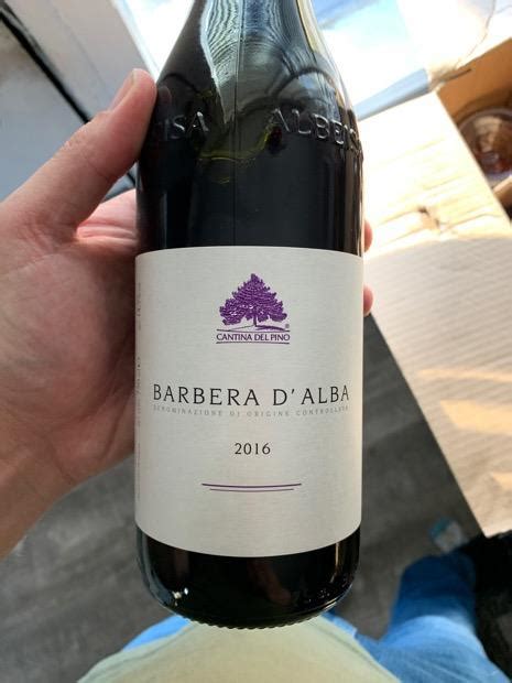 2016 Cantina del Pino Barbera d'Alba, Italy, Piedmont, Alba, Barbera d'Alba - CellarTracker