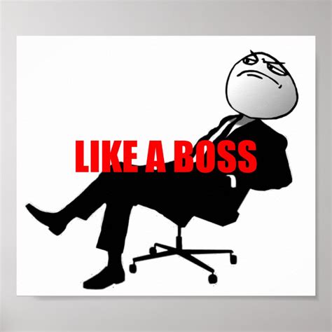 Like a Boss Poster | Zazzle