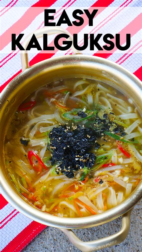 Easy Kalguksu (Korean Noodle Soup | Recipe | Korean noodles, Korean soup recipes, Food recipes