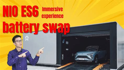 Immersive experience NIO ES6 battery swap! - YouTube