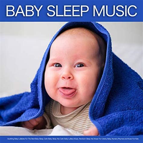 Play Baby Sleep Music: Soothing Baby Lullabies For The Best Baby Sleep, Calm Baby Sleep Aid ...