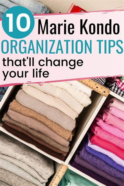 10 Marie Kondo Organization Tips That'll Change Your Life in Minutes | Marie kondo organizing ...