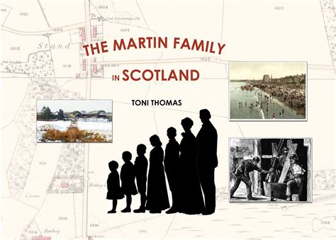 The Martin Family in Scotland Book – Peter Smith & Ellen Varden Martin