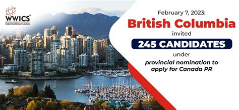 British Columbia PNP sent 245 New Invites For Canada PR on February 07, 2023 | WWICS Blogs