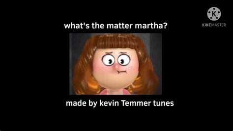 What’s the matter Martha Lyrics - YouTube