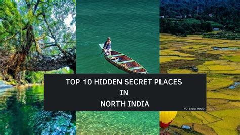 Top 10 hidden secret Places in North India. Nature Speakz