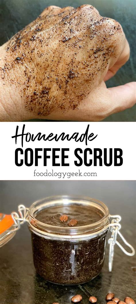 DIY Coffee Scrub Recipe - Foodology Geek