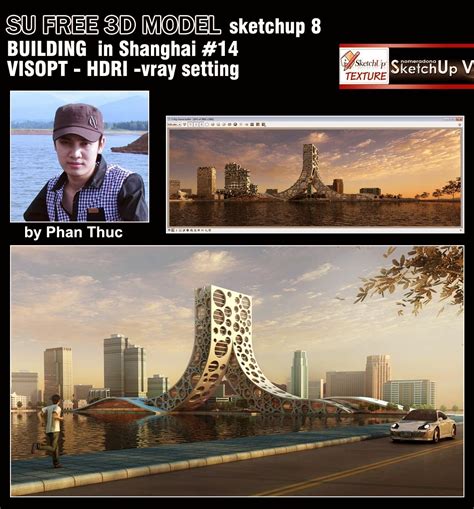 SKETCHUP TEXTURE: Sketchup 3d model moderne Building in Shanghai #14