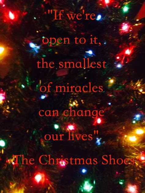 Quote of the Day: The Christmas Shoes | Christmas shoes, Christmas ...