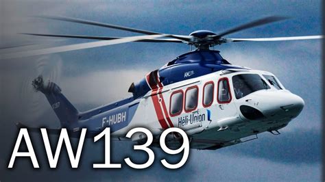 AW139 | Helicopter with no rivals - YouTube