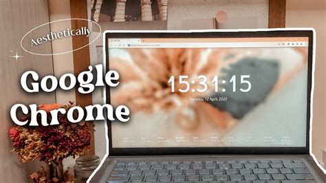 Ways to Customize Your GOOGLE CHROME Theme! | Aesthetic Chrome ...