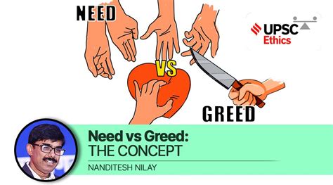 UPSC Ethics Simplified | Greed vs Need — The concept | UPSC Current ...