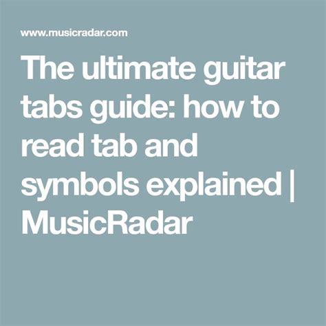 The ultimate guitar tabs guide: how to read tab and symbols explained ...