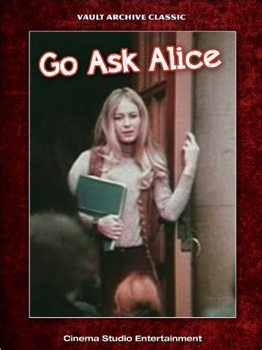 Amazon.com: Go Ask Alice: Unavailable: Amazon Digital Services LLC