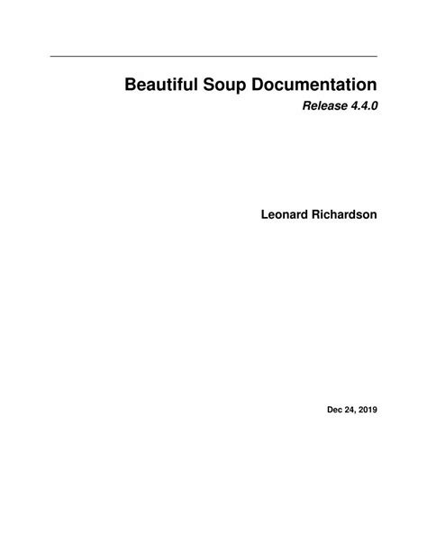 (PDF) Beautiful Soup Documentation€¦ · Beautiful Soupis a Python library for pulling data out of ...