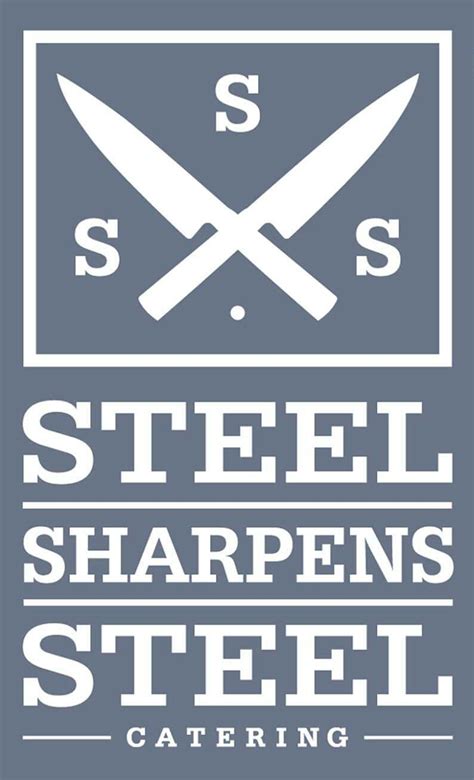 Steel Sharpens Steel