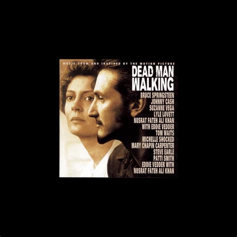 ‎Dead Man Walking (Music from and Inspired By the Motion Picture) by ...