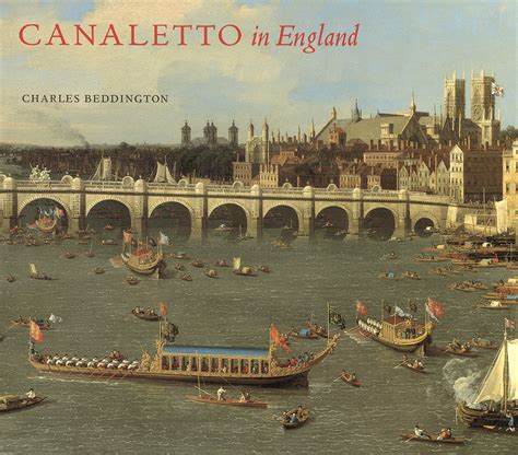 Canaletto in England: A Venetian Artist Abroad, 1746-1755 | Yale Center ...