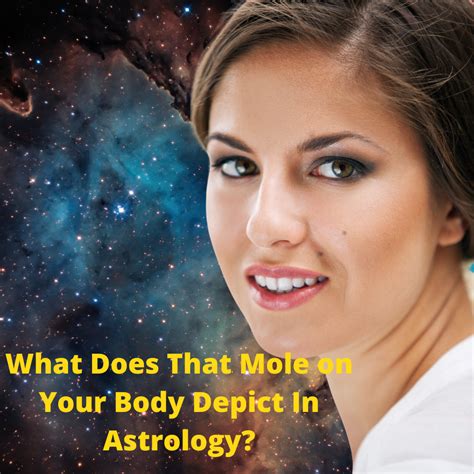 What Does That Mole on Your Body Depict In Astrology?