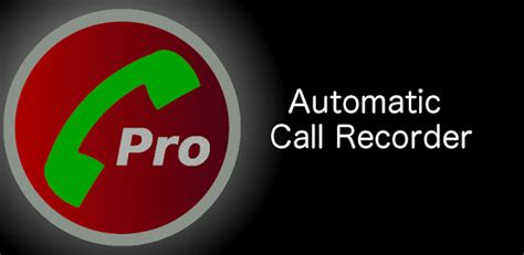 تحميل عملاق تسجيل المكالمات مهكر, بأربعة ميغا فقط, Automatic Call ...