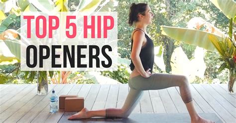 Top 5 Hip Openers - Best Yoga Poses for Hip Flexibility - Yoga with ...