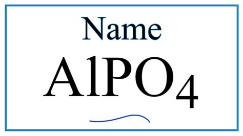 How to Write the Name for AlPO4 - YouTube