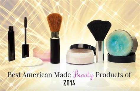 The 10 Best American Made Beauty Products of 2014 • USA Love List