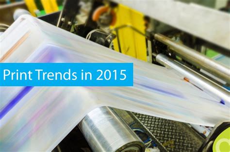 Print Trends in 2015 | Cultivate Communications