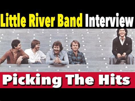 Interview: How The Little River Band Picked Their Songs? - YouTube