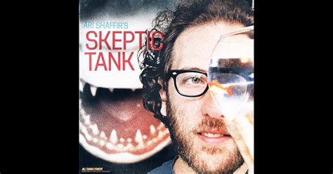 Ari Shaffir's Skeptic Tank by All Things Comedy on iTunes