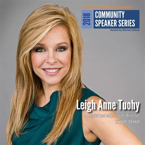 2018 Community Speaker Series | Leigh Anne Tuohy, Inspirational Subject ...