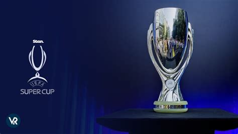 Uefa Super Cup 2024 Fixtures - Adora Ardelia