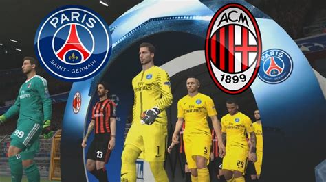 PSG vs Milan | UEFA Champions League | "sembrava finita" | PES 2018 Ps4 ...