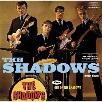 The Shadows (Debut Album) + out of the Shadows. The Definitive Remastered Edition [Bonus Track ...