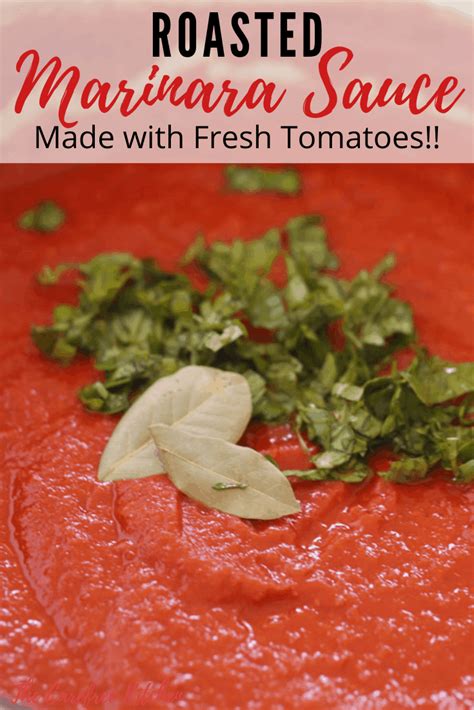 Roasted Marinara Sauce with Fresh Tomatoes - The Carefree Kitchen