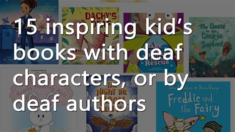 15 inspiring kid's books with deaf characters, or by deaf authors