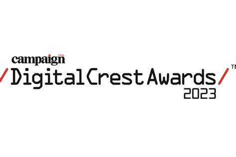 Campaign India Digital Crest Awards 2023: Shortlists announced ...