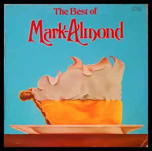 Mark-Almond – The Best Of Mark-Almond (1976, Vinyl) - Discogs