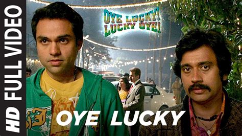 Oye Lucky Lucky Oye Full Video | Abhay Deol, Neetu Chandra | Mika Singh ...