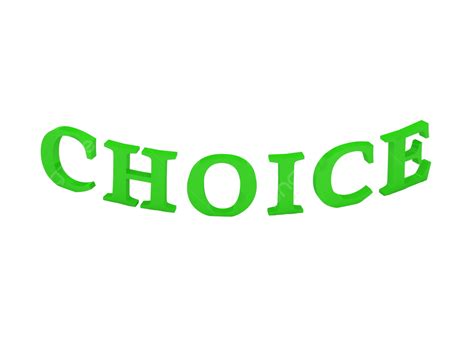 Choice Sign With Green Word, Achievement, Choose, Select PNG Transparent Image and Clipart for ...