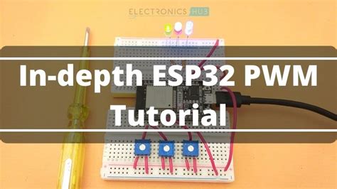 In-depth ESP32 PWM Tutorial | How to use PWM in ESP32?